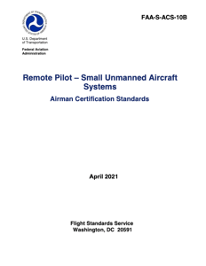 Airman Certification Standards for Remote Pilot FAA-S-ACS-10