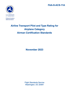 FAA Airman Certification Standards for Airline Transport Pilot and Type Rating - FAA-S-ACS-11A