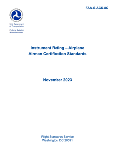 FAA Airman Certification Standards for Instrument Rating - FAA-S-ACS-8C