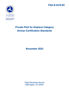 FAA Airman Certification Standards for Private Pilot - FAA-S-ACS-6C