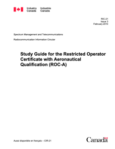 Study Guide for the Restricted Operator Certificate with Aeronautical Qualification (ROC-A)